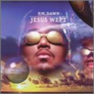 P.M. Dawn – Jesus Wept | CD