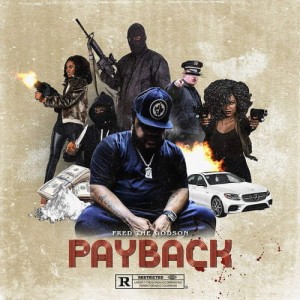 Fred The Godson ‎– Payback | CD
