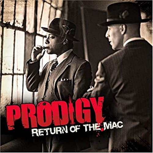 Prodigy ‎– Return Of The Mac cover okładka.jpg