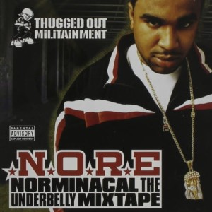 N.O.R.E. – Norminacal The Underbelly Mixtape | CD