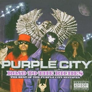 Purple City – Road To The Riche$ - The Best Of The Purple City Mixtapes | CD