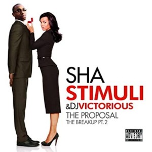 Sha Stimuli, DJ Victorious – The Proposal | CD