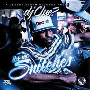 DJ Clue – It's Me Snitches | CD