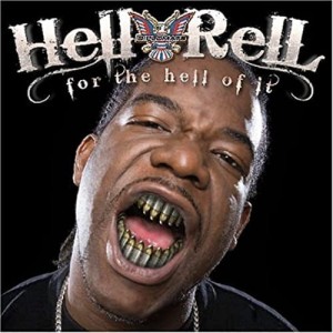 Hell Rell ‎– For The Hell Of It | CD