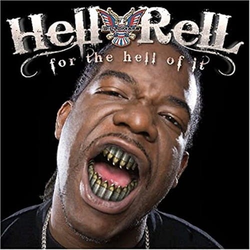 Hell Rell ‎– For The Hell Of It cover okładka.jpg