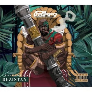 Ol' Kainry - Épisode 2 Rezistan | CD