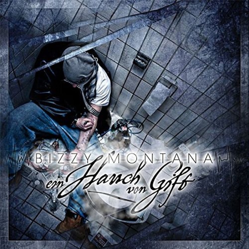 Bizzy Montana - Ein Hauch Von Gift cover okladka.jpg