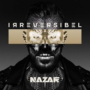 Nazar - Irreversibel | CD