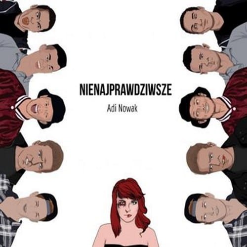 Adi Nowak – Nienajprawdziwsze cover okładka.jpg
