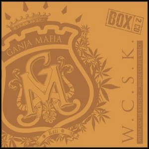 Ganja Mafia , Kali - WCSK | CD