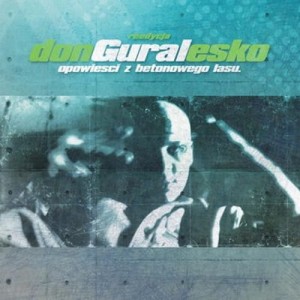 donGURALesko ‎– Opowieści Z Betonowego Lasu | CD