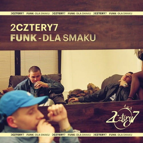 2cztery7 ‎– Funk Dla Smaku cover okładka.jpg