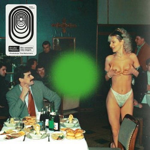 Gruby Mielzky – Do Wesela Się Zagoi cover okładka.jpg