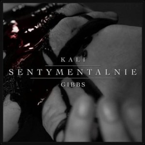 Kali , Gibbs – Sentymentalnie | CD