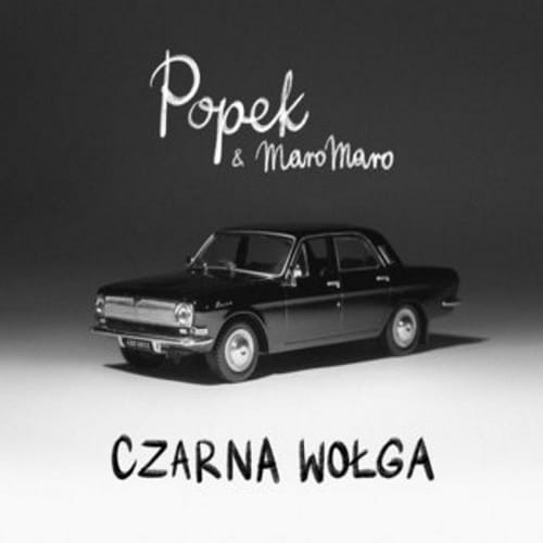 Popek, MaroMaro – Czarna Wołga cover okładka.jpg