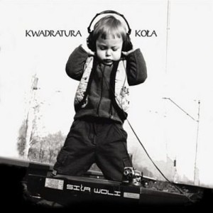 Kwadratura Koła – Siła Woli | CD