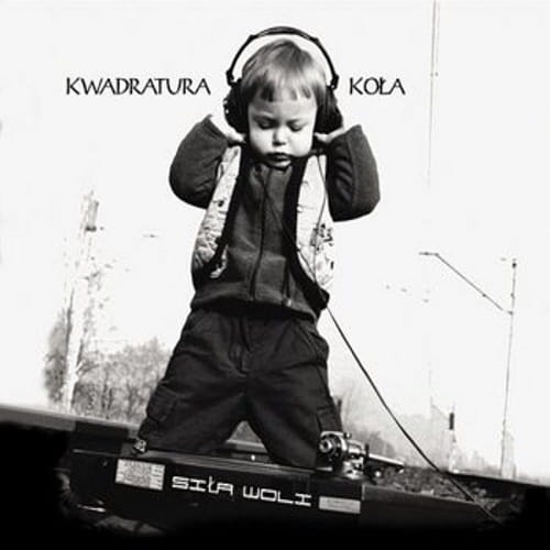 Kwadratura Koła – Siła Woli cover okładka.jpg