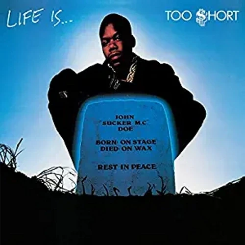 Too $hort – Life Is...Too $hort cover okładka.webp