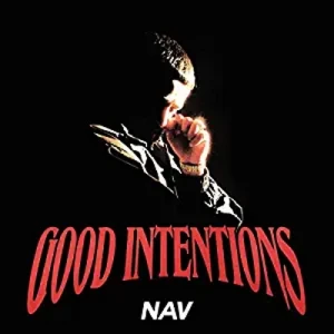 NAV – Good Intentions | Winyl