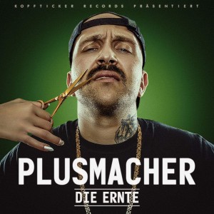 Plusmacher - Die Ernte | CD