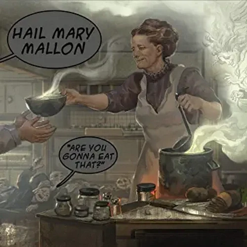 Hail Mary Mallon – Are You Gonna Eat That cover okładka.webp