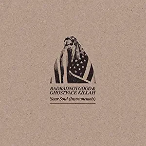 BadBadNotGood &amp; Ghostface Killah – Sour Soul Instrumentals cover okładka.webp