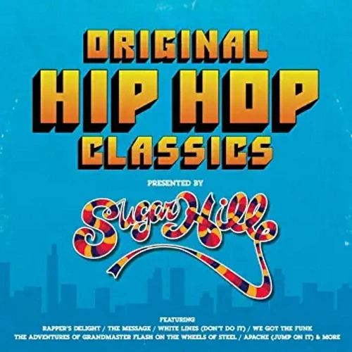 Various – Original Hip Hop Classics (Presented By Sugarhill) cover okładka.webp