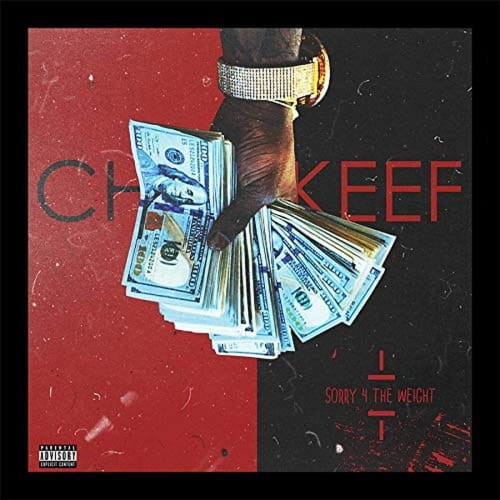 Chief Keef - Sorry 4 the weight cover okladka.jpg