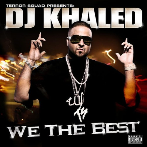 Dj Khaled - We the best cover okladka.jpg