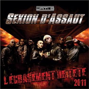 Sexion D'Assaut – L'écrasement De Tête | Winyl