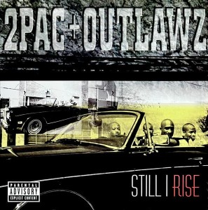 2Pac + Outlawz - Still I Rise | CD