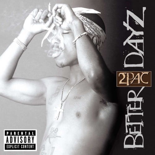 2Pac - Better Dayz cover okladka.jpg