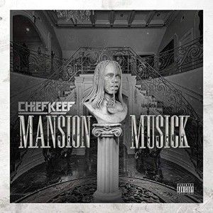 Chief Keef - Mansion Musick | Winyl