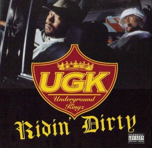 UGK ‎– Ridin' Dirty | CD