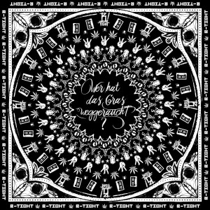 B-Tight - Wer Hat Das Gras Weggeraucht | CD