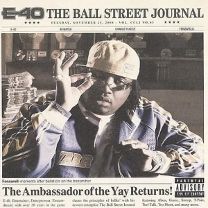 E-40 – The Ball Street Journal | CD