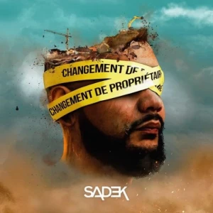 Sadek - Changement de Propriétaire | CD