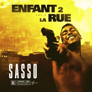 Sasso - Enfant2larue Vol. 3 | CD