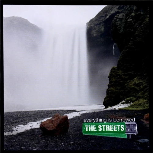 The Streets -  Everything Is Borrowed cover okładka.webp