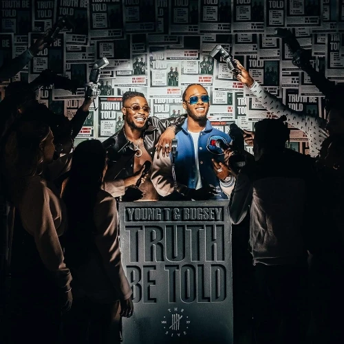 Young T &amp; Bugsey - Truth Be Told  cover okładka.webp