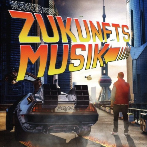 Dame - Zukunftsmusik cover okladka.jpg