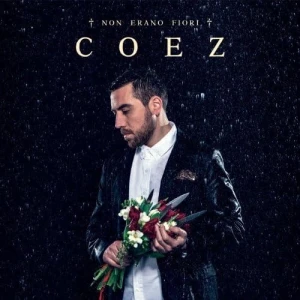Coez - Non Erano Fiori  | CD