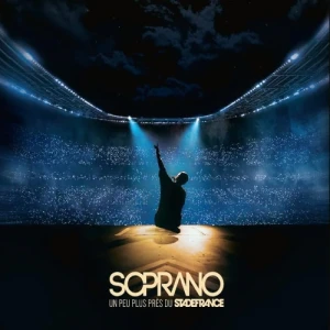 Soprano - Un peu plus près du Stade de France (Album Live) | CD