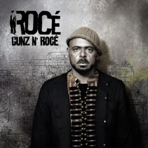 Rocé - Gunz'n Rocé  | CD
