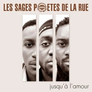 Les Sages poètes de la rue - Jusqu'à l'amour  | CD