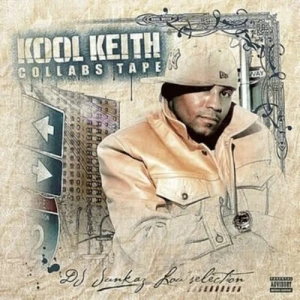 Kool Keith - Collabs Tape | CD