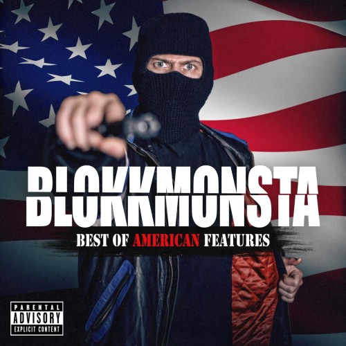 Blokkmonsta - Best Of American Features cover okladka.jpg