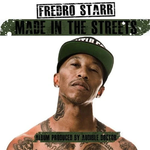 Fredro Starr - Made In The Streets cover okładka.webp