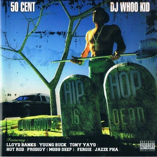 50 Cent &amp; DJ Whoo Kid  - G Unit Radio 22 - Hip Hop Is Dead - Verse Two cover okładka.webp