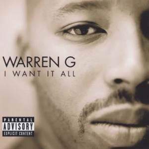 Warren G – I Want It All | CD